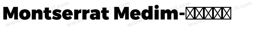 Montserrat Medim字体转换